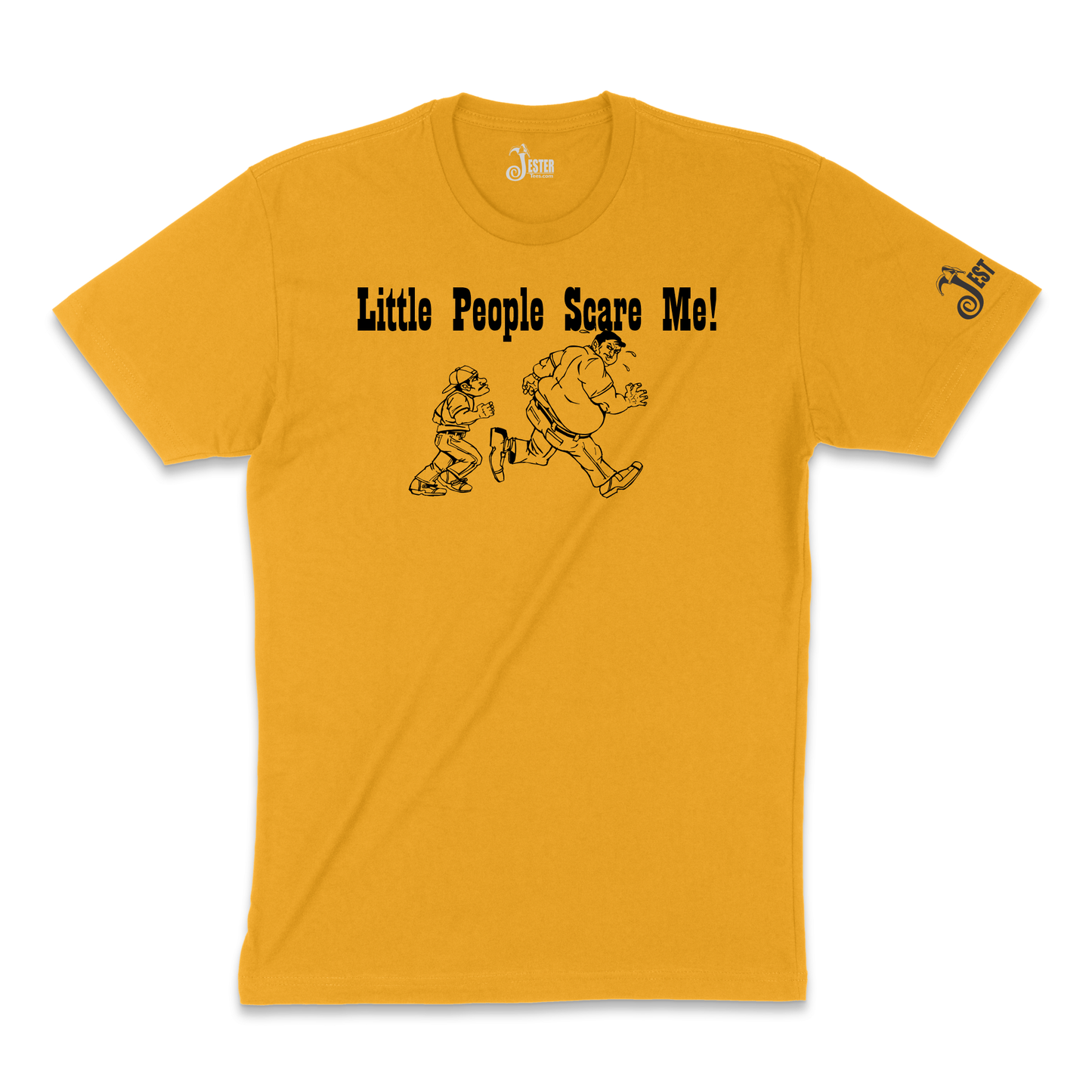 Little People Scare Me Funny Shirt
